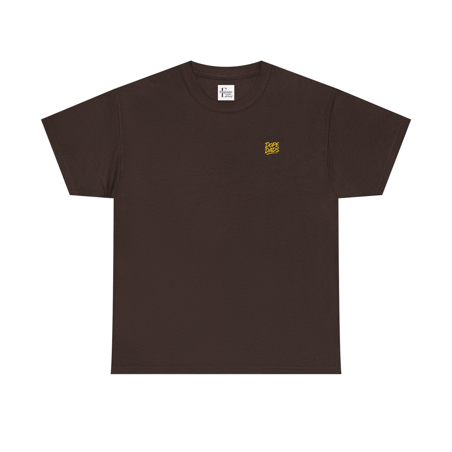 Made at birth Dope dads tee