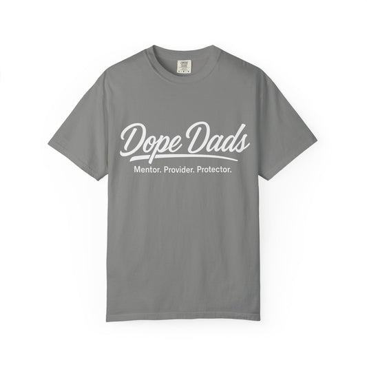 Dope Dads T-Shirt — Mentor • Provider • Protector Father's Day Tee