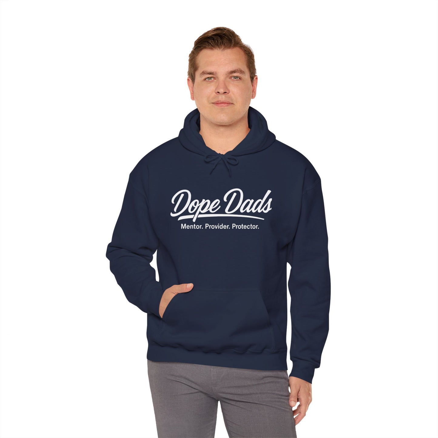 "Dope Dads: Mentor. Provider. Protector." Pullover for Proud Fathers