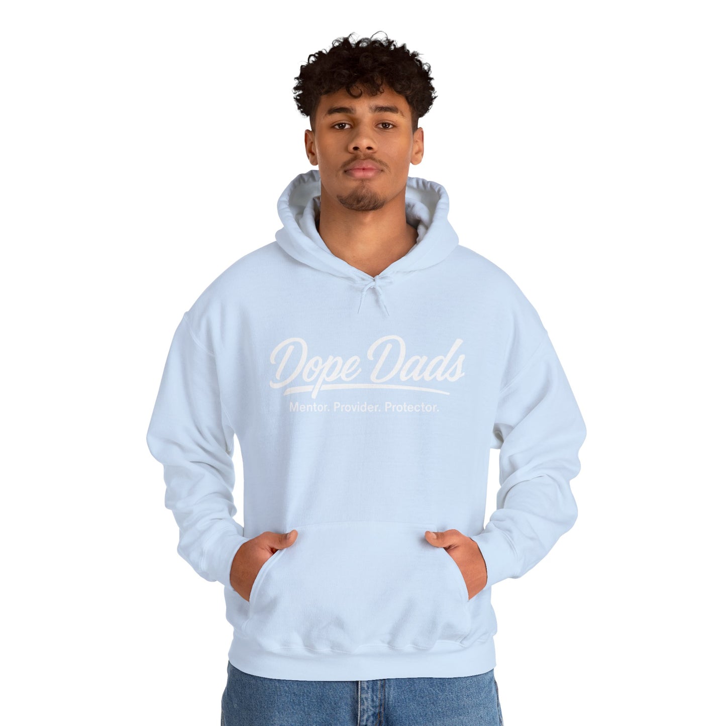 "Dope Dads: Mentor. Provider. Protector." Pullover for Proud Fathers