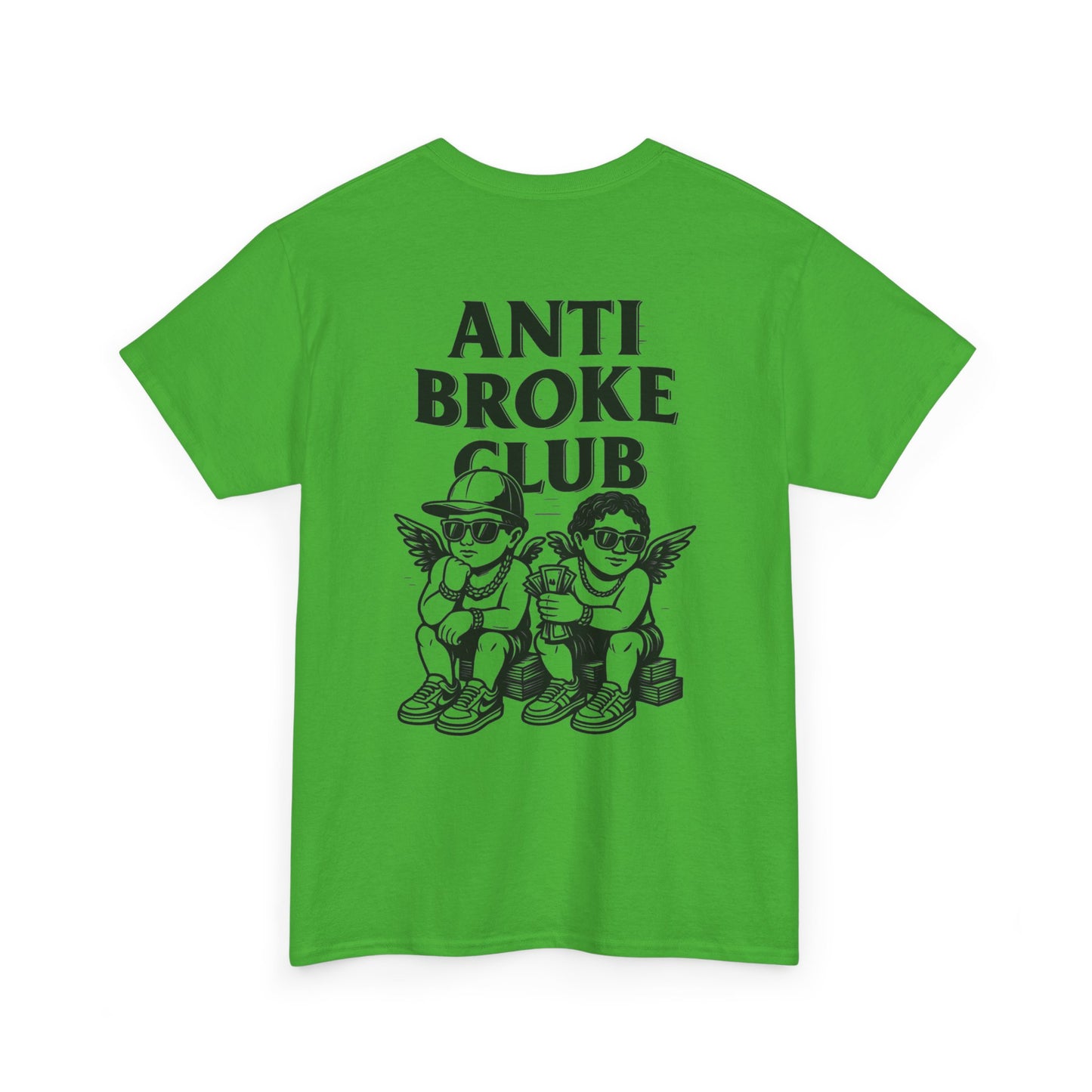 Anti Broke Club Graphic Tee, Casual Wear, Gift for Friends, Streetwear, Statement Shirt