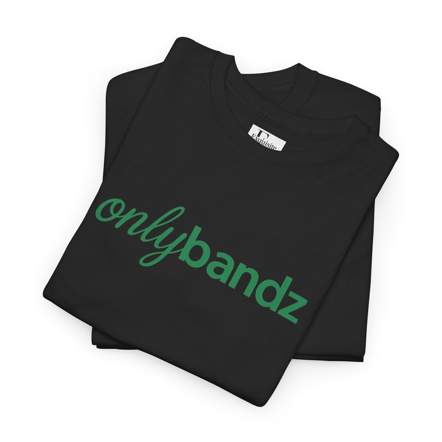 'only bandz' Casual Shirt, Everyday Wear, Graphic Tee,