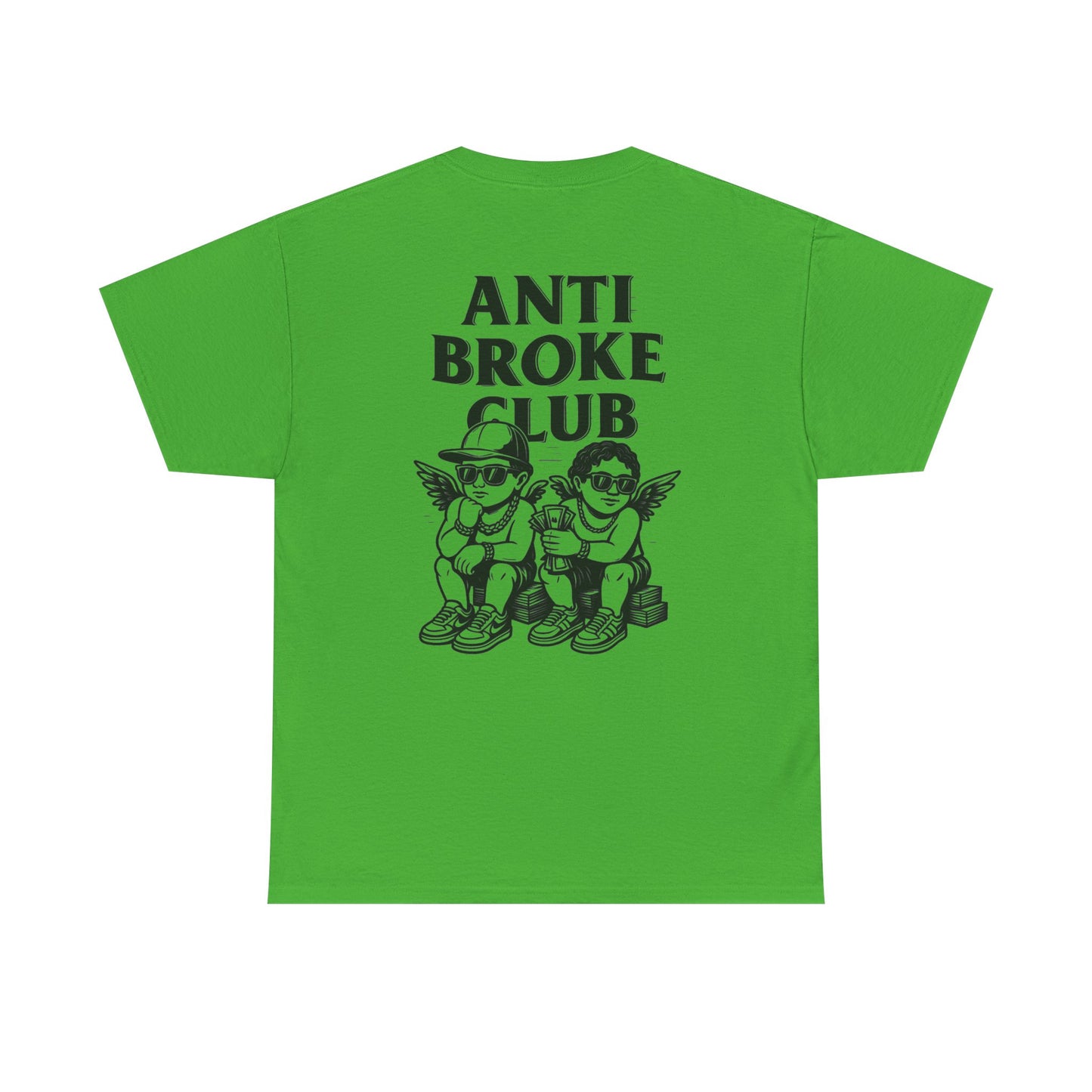 Anti Broke Club Graphic Tee, Casual Wear, Gift for Friends, Streetwear, Statement Shirt