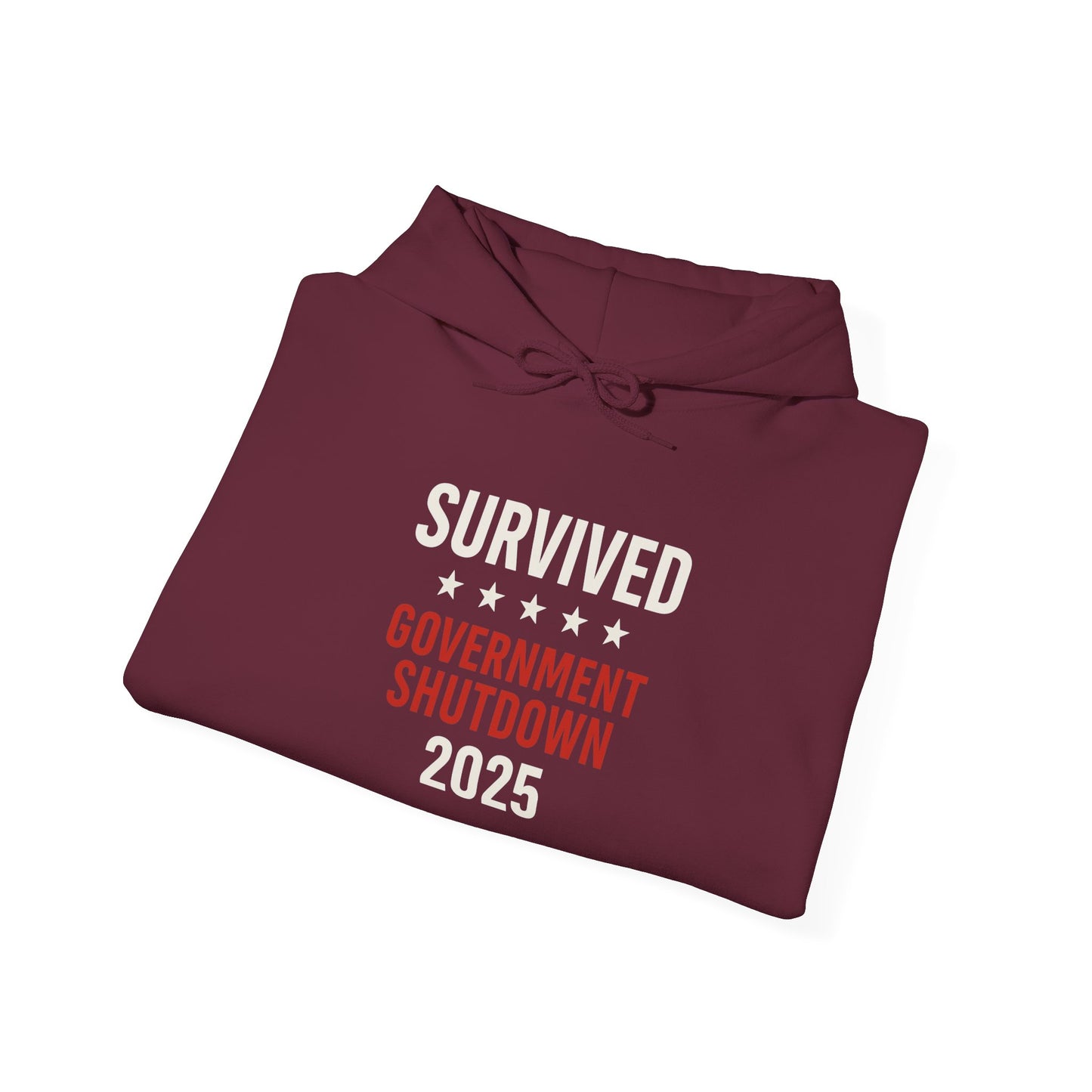 White text "Survived Government Shutdown" Hoodie