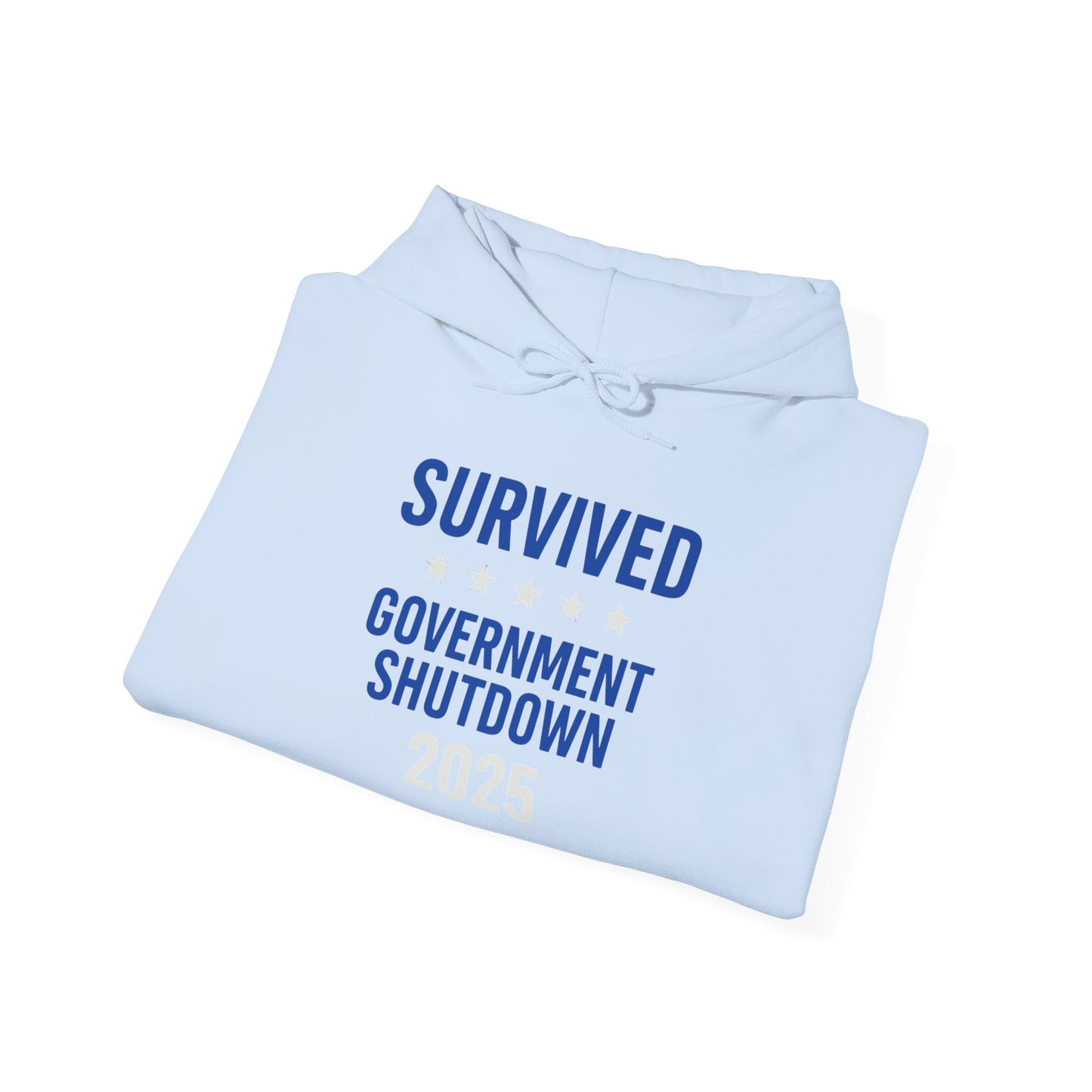 White text "Survived Government Shutdown" Hoodie