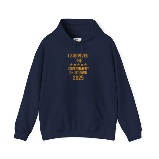 "Navy pride edition" I Survived the Government Shutdown 2025 Hoodie