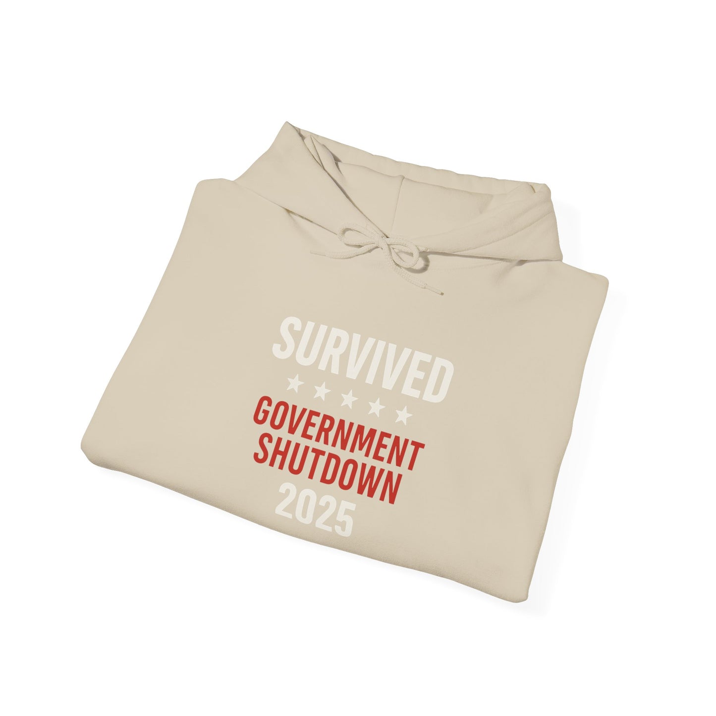 White text "Survived Government Shutdown" Hoodie