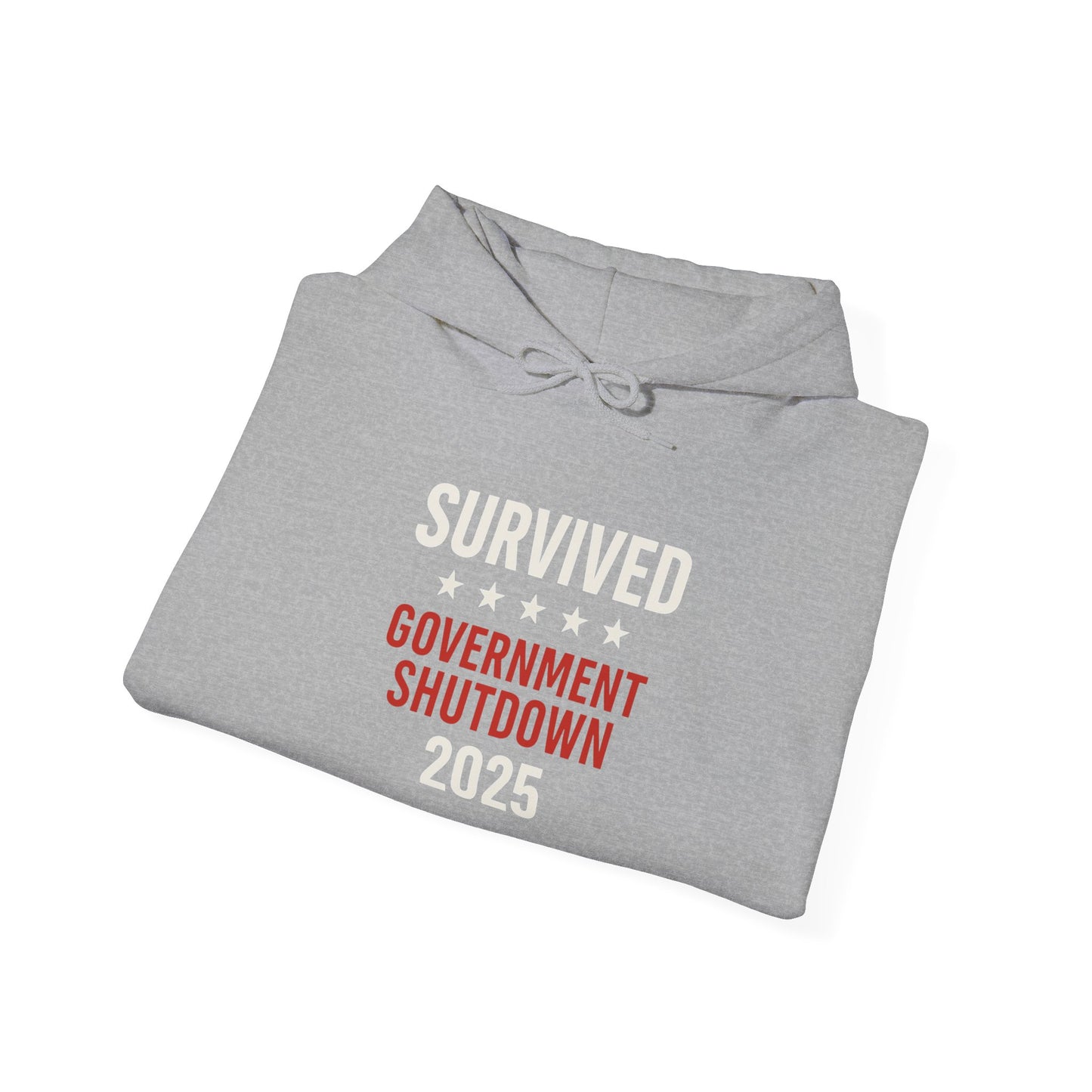 White text "Survived Government Shutdown" Hoodie